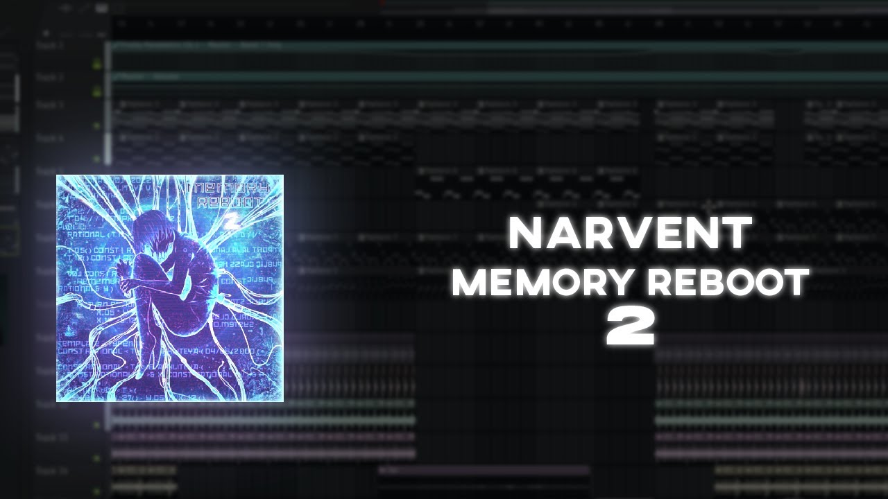 Narvent - Memory Reboot 2 (rixale remake)