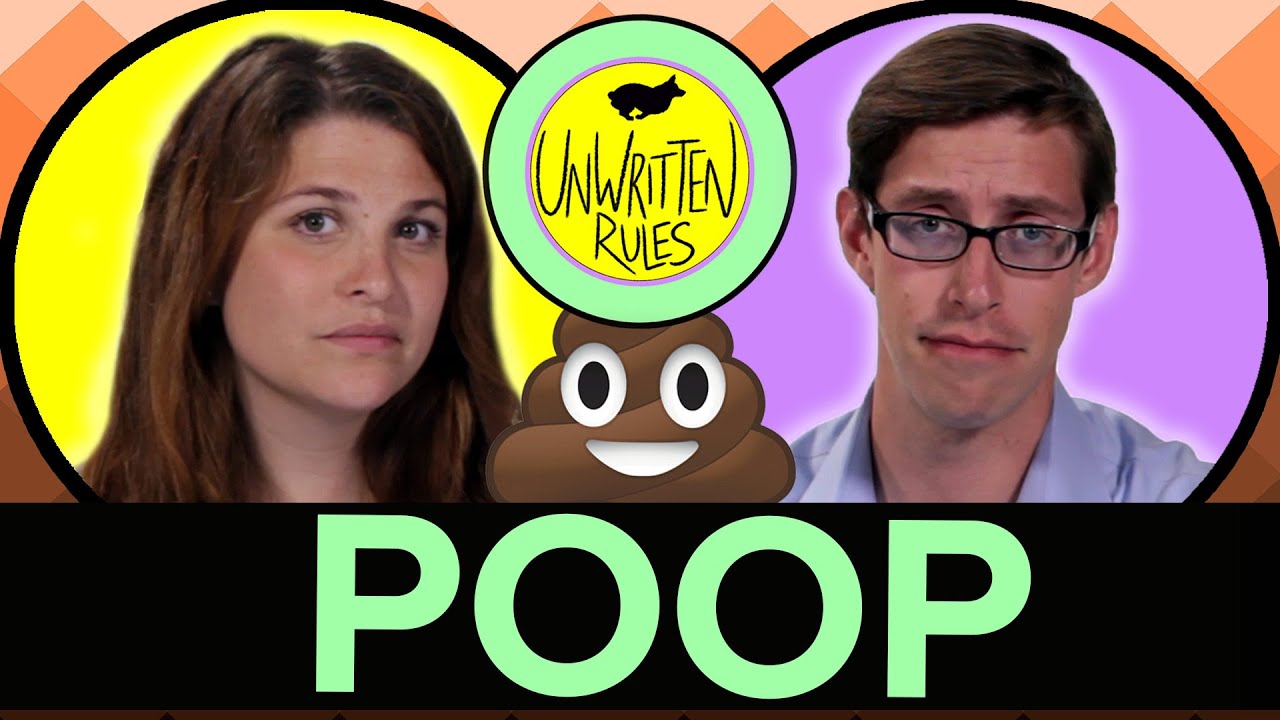 The Unwritten Rules Of Poop