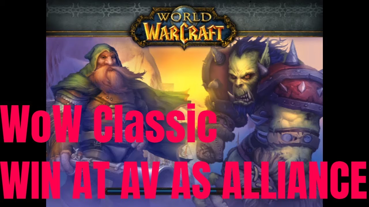 WoW Classic: How To Win At Alterac Valley Using Que Hack, Fast Honor And Rep