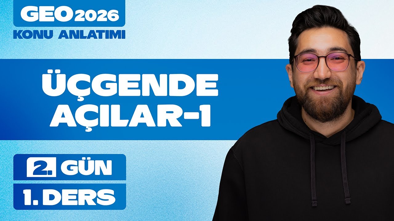 Üçgen Açılar-1 | 60 Günde Geometri | 2.Gün 1.Ders | 2026