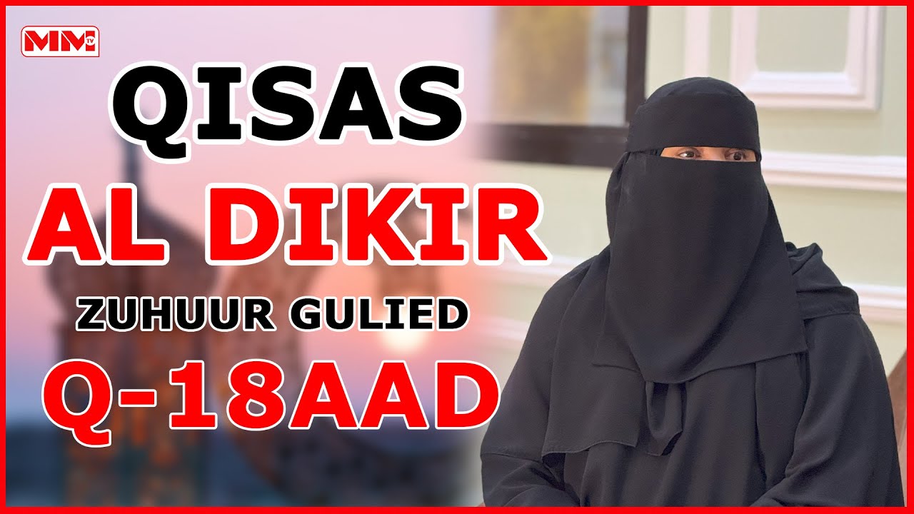 Habeenka Laylatul qadrigu waa habeen noloshaadu badalmayso  || Zuhur Gulied Q-18aad.