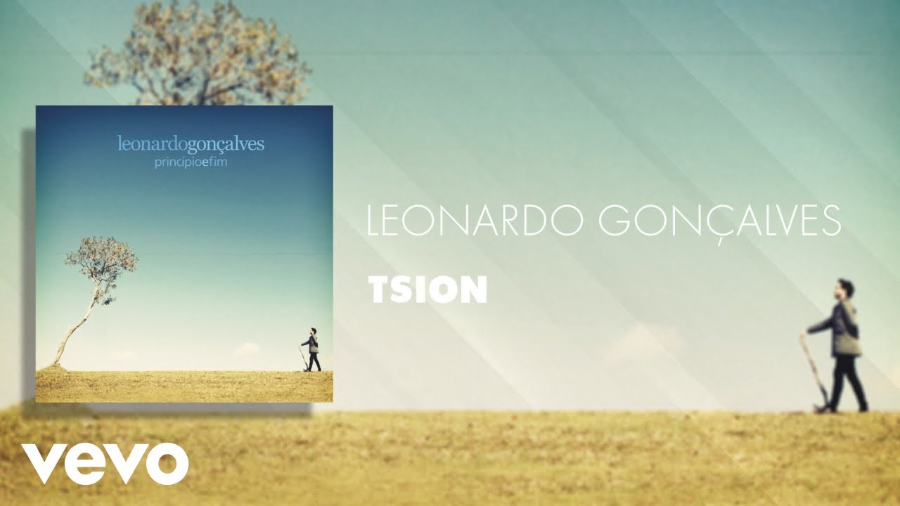 Leonardo Gon&ccedil;alves - Tsion (&Aacute;udio Oficial)
