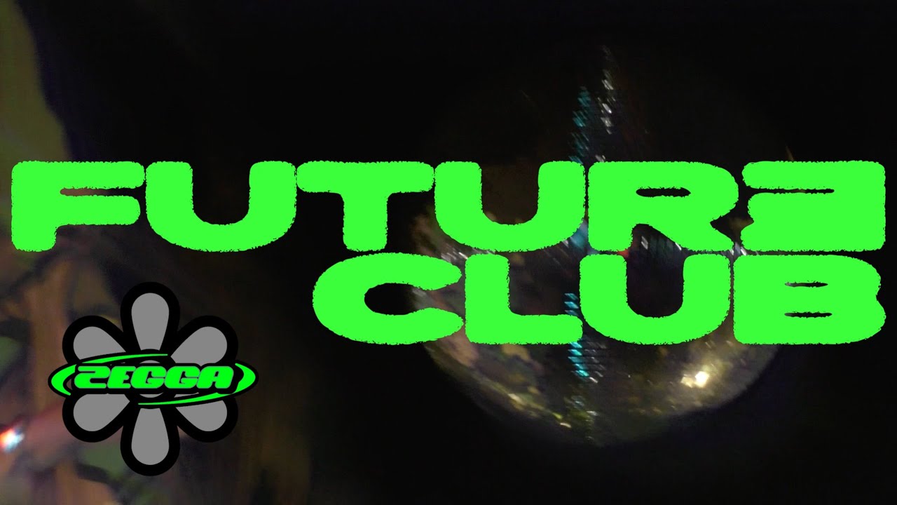 Zegga - Future Club Vol 1