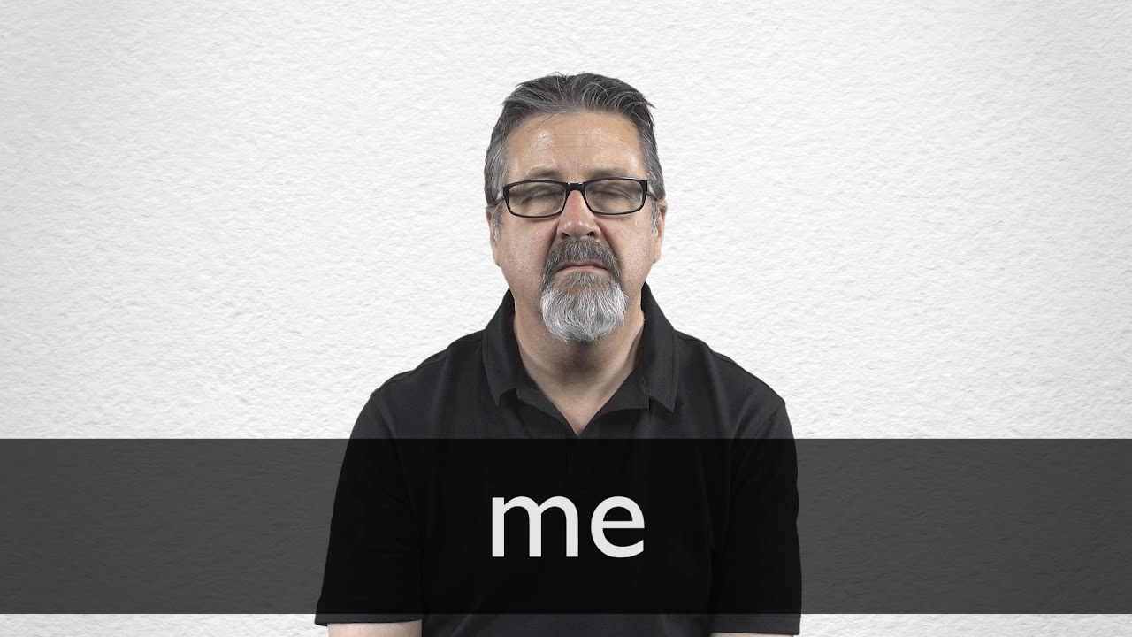 How to pronounce ME in British English