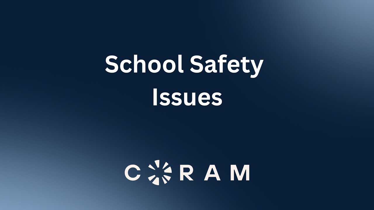 School Safety Issues & Solutions | Coram