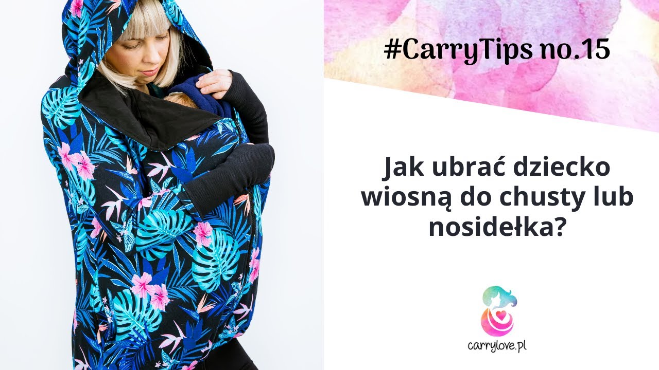 Jak ubrać dziecko wiosną do chusty lub nosidełka? Wygodne i ciepłe ubrania dla dwojga.