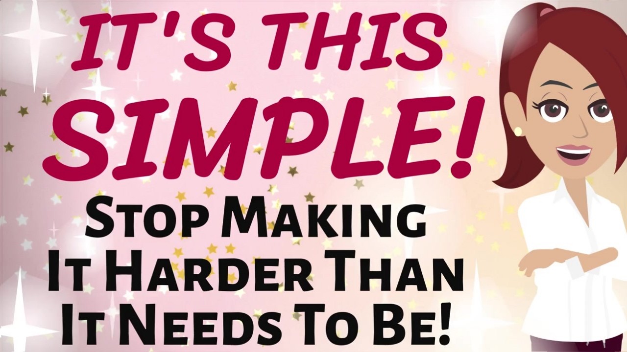 Abraham Hicks ✨ IT'S THIS SIMPLE! ~ STOP MAKING IT HARDER THAN IT NEEDS TO BE!!! ✨ Law of Attraction