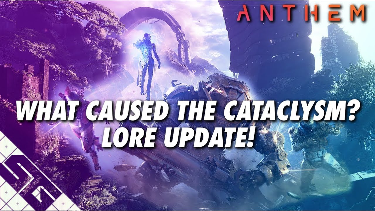 ANTHEM Lore Update! Shapers, Cataclysms, Relics Explained!