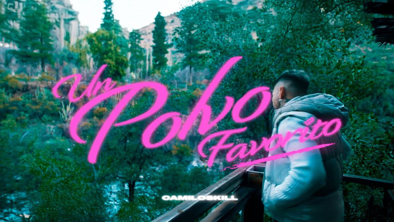 Camiloskill - Mi Polvo Favorito (Prod. Nacho G Flow)