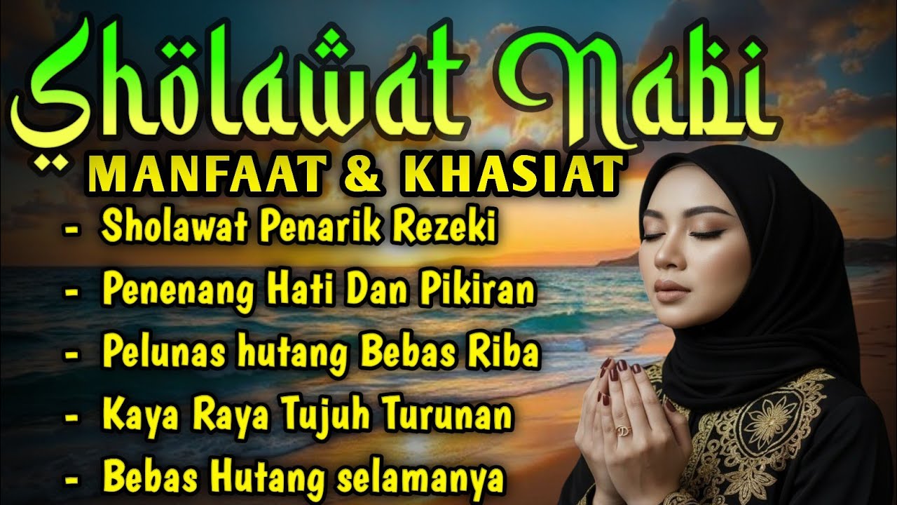 SHOLAWAT JIBRIL PENARIK REZEKI PALING DAHSYAT, Sholawat Nabi Muhammad Terbaru .