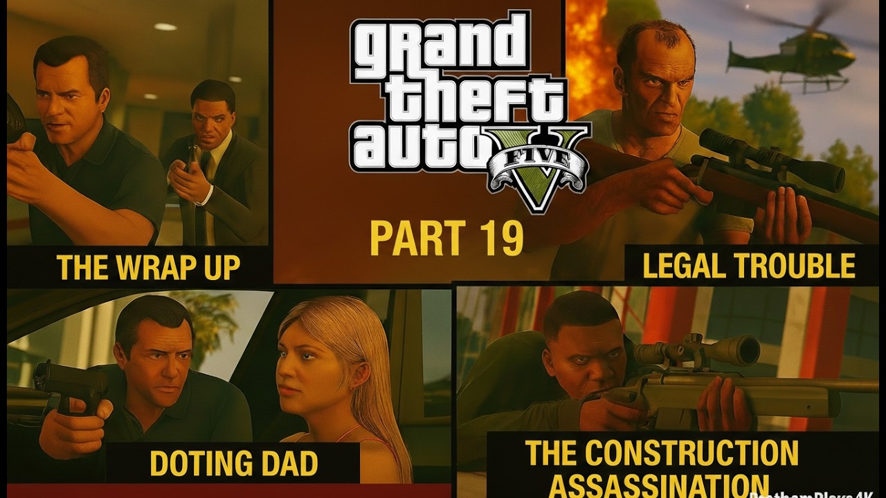 GTA V No Commentary Longplay – Part 19: The Wrap Up to The Construction Assassination (4K 60FPS SFX