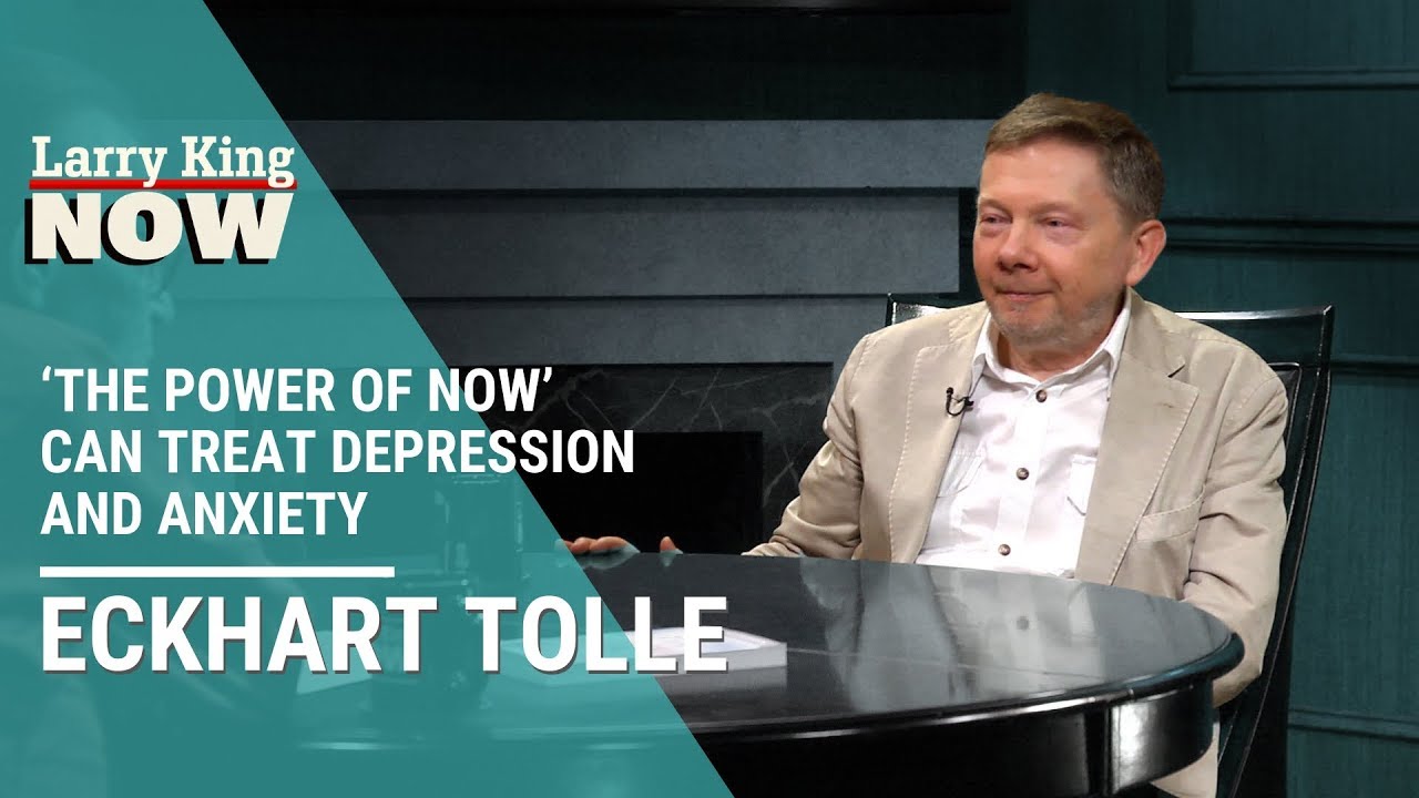 Eckhart Tolle on How ‘The Power of Now’ Can Treat Depression and Anxiety