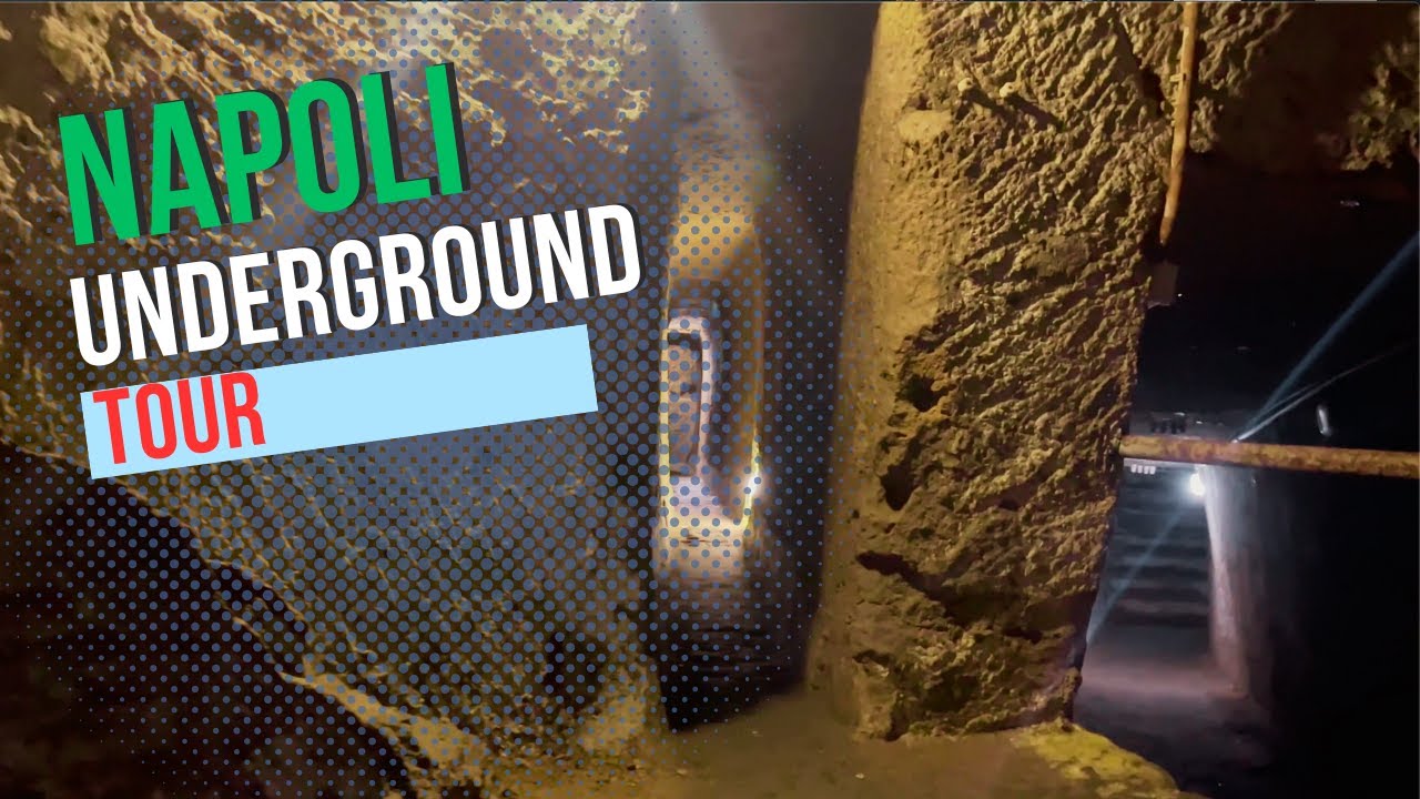 Discover The Secrets Of The Naples Underground