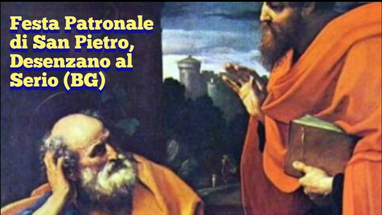 Festa Patronale di San Pietro - Desenzano al Serio (BG) - Concerto solenne