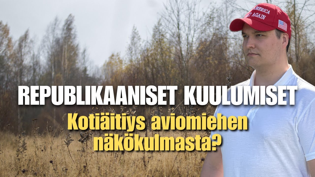 Aviomiehen n&auml;kemys koti&auml;itiydest&auml;? Yhteiskunnan kahtiajako! - Republikaaniset kuulumiset #2