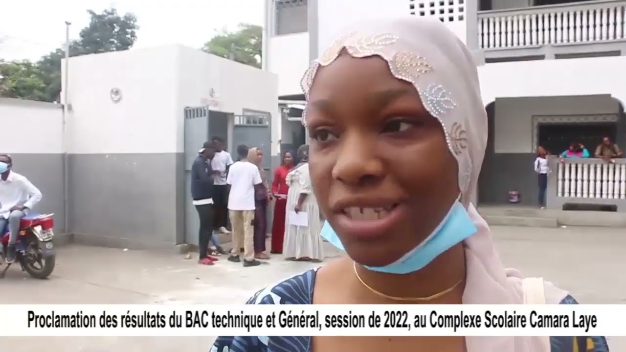 1 PROCLAMATION DES RESULTATS DU BAC TECHNIQUE ET GENERAL 2022 AU COMPLEXE SCOLAIRE CAMARA LAYE