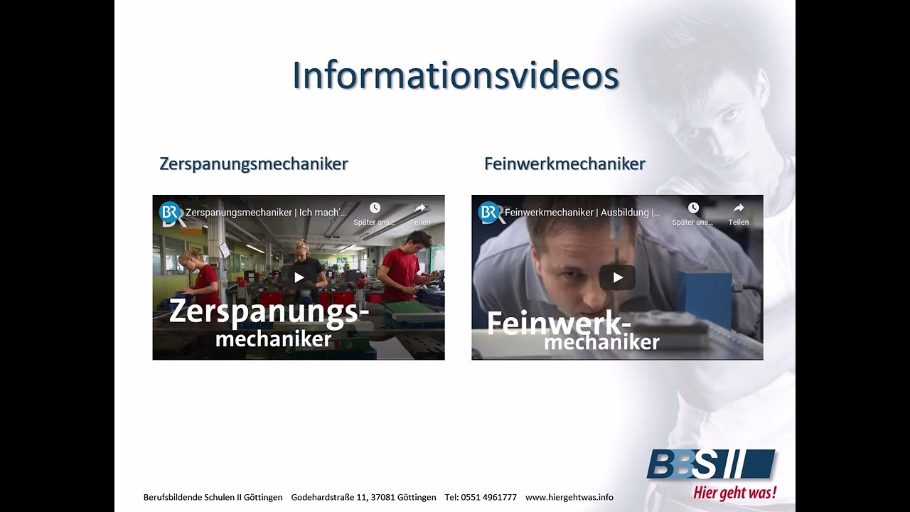 Berufsfachschule Metalltechnik &ndash; Schwerpunkt Industrielle Fertigung, BBS II G&ouml;ttingen