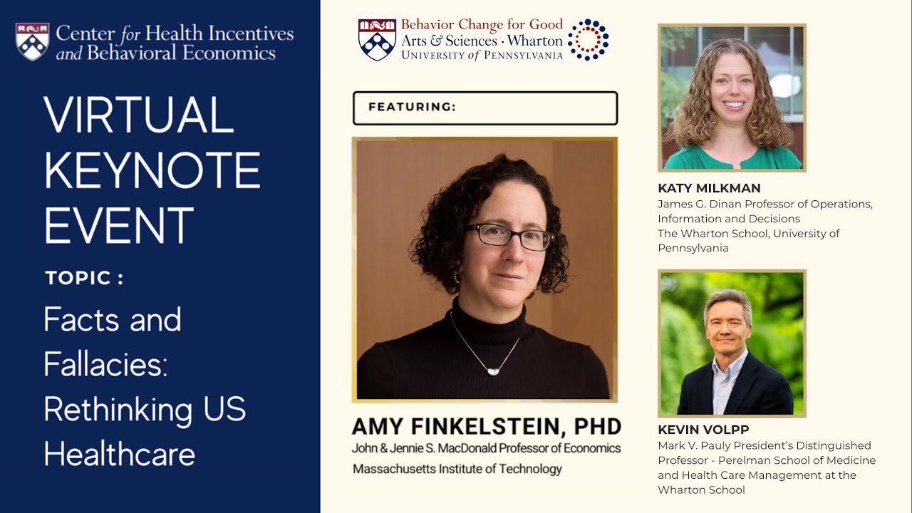 Facts and Fallacies: Rethinking US Healthcare | Amy Finkelstein