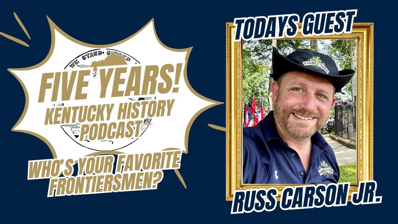 Five Years of KHP Special Guest Colonel Russ Carson Jr.