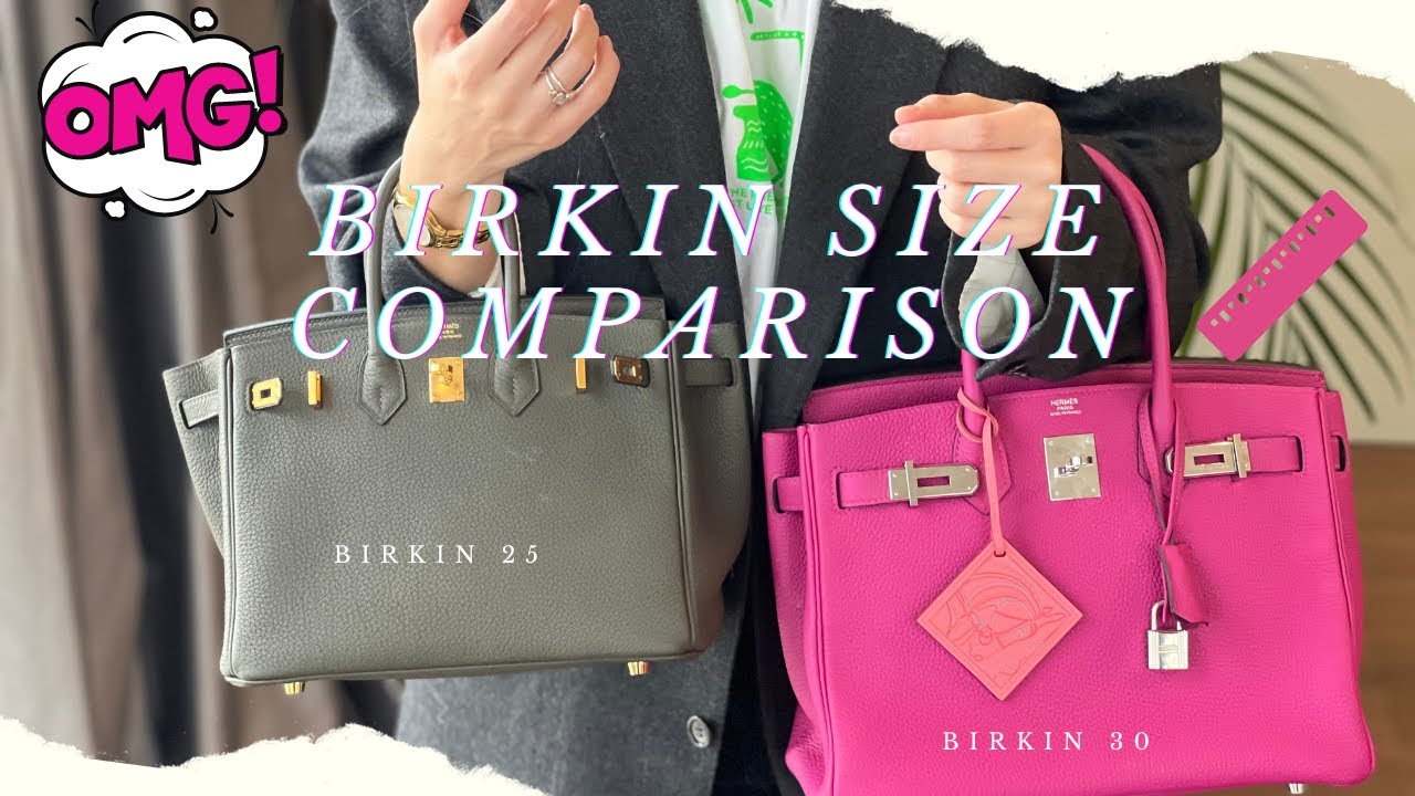 Herm&egrave;s Birkin 30 vs Herm&egrave;s Birkin 25 Size Comparison