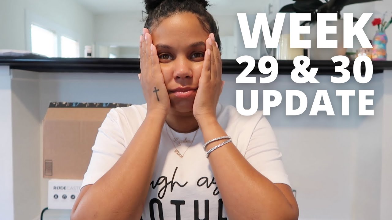 BABY COUNTDOWN *WEEK 29 & 30 update*