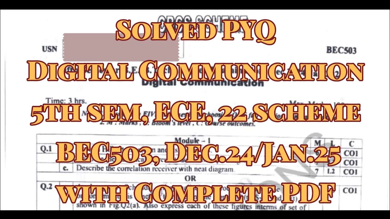 Digital Communication, solved pyq, dec.24/jan.25, ECE, BEC503, 22 scheme, with complete pdf