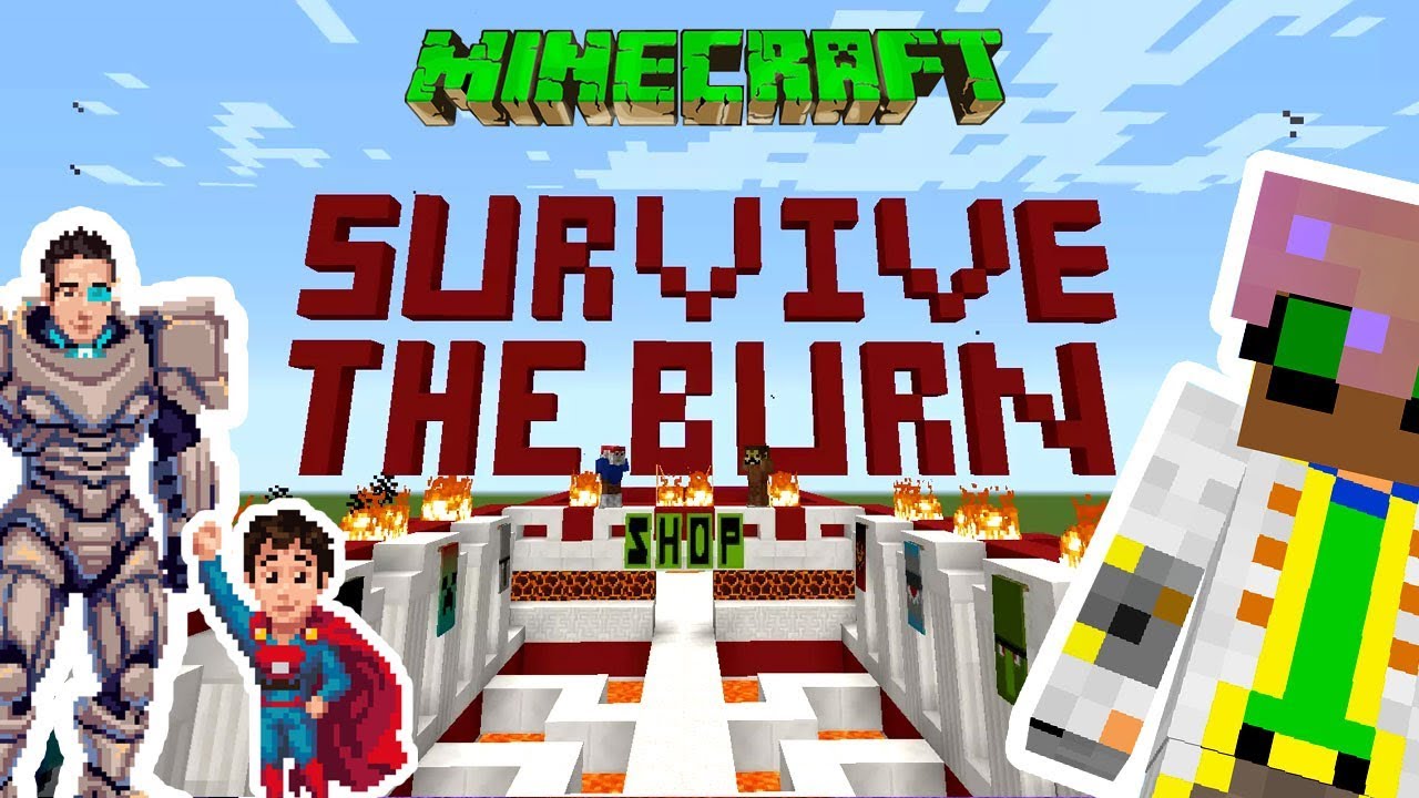 Minecraft: SURVIVE THE BURN! AND SURVIVE THE BUBS