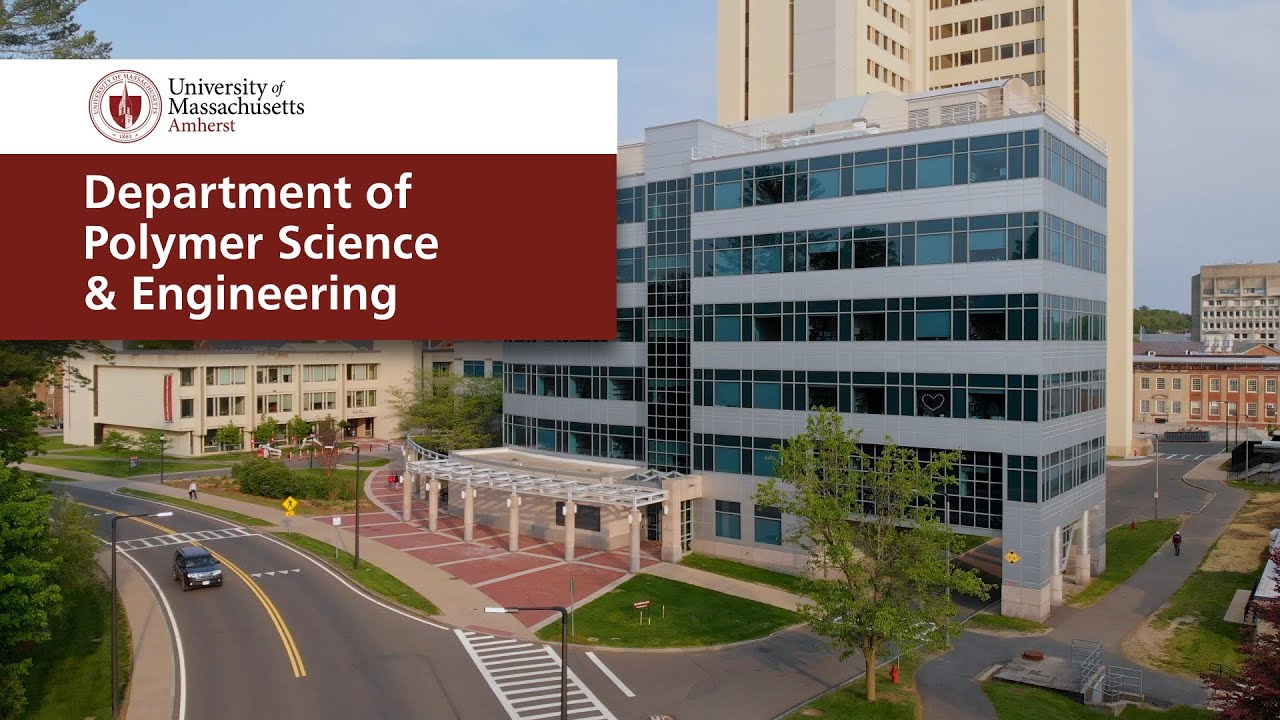 Ph.D. Program in Polymer Science and Engineering at UMass Amherst