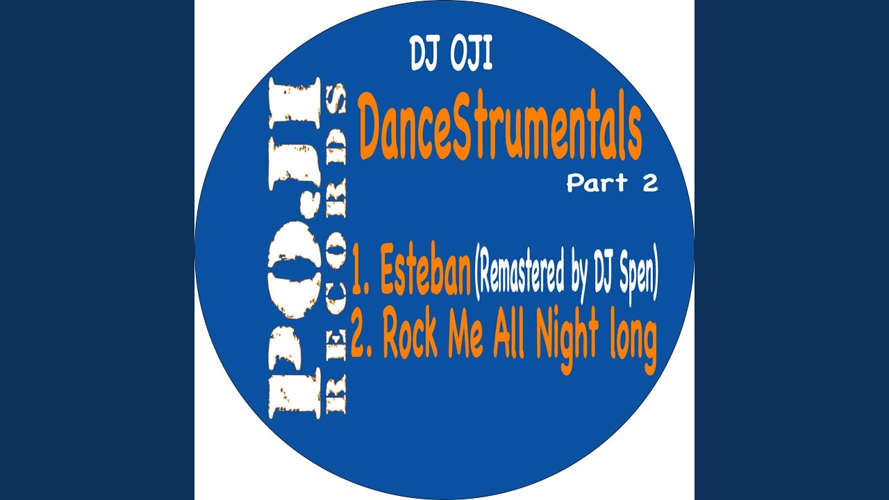 Esteban (Remastered by DJ Spen)