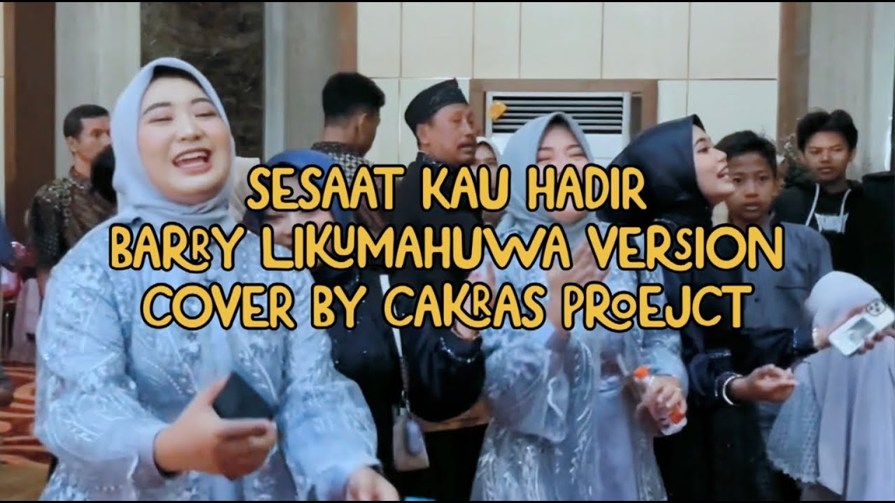 Sesaat Kau Hadir Barry Likumahuwa Version | Live Cover | Cakras Project @Gedung Masjid Al Akbar Sby