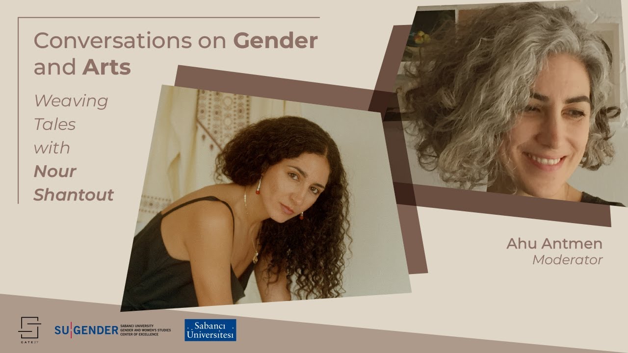 Conversations on Gender and Arts II: Nour Shantout