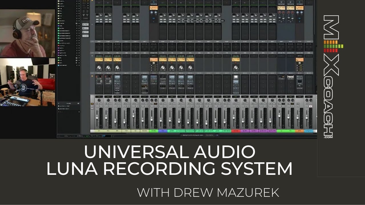 Universal Audio Luna Интервью Дрю Мазурека с MixCoach