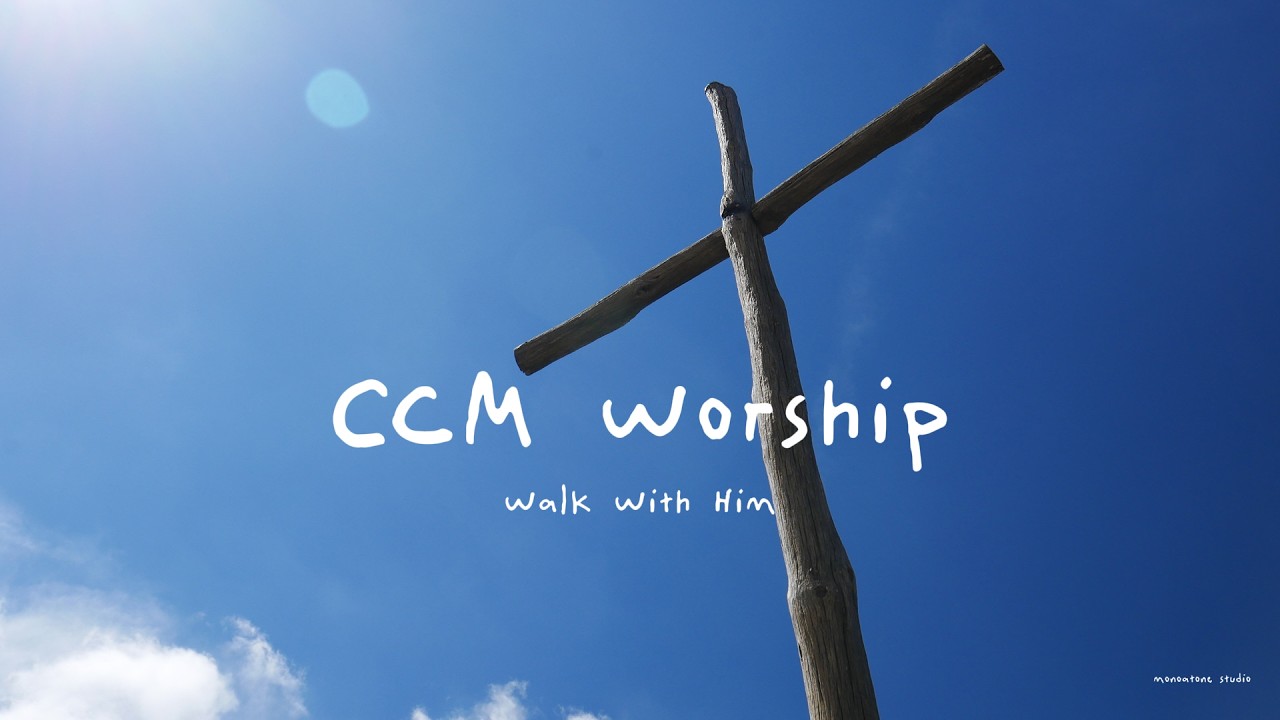 Modern CCM Worship | Calm & Gentle Christian Music | MONOATONE