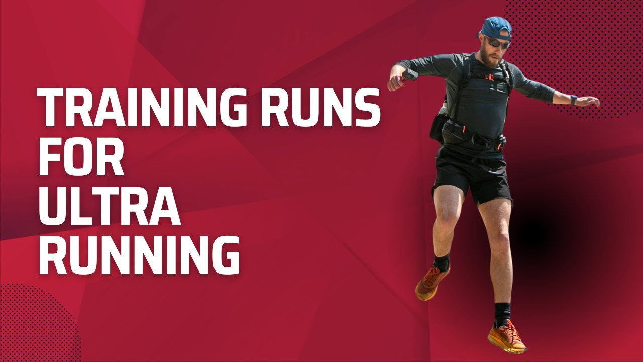 The Key Training Runs for Ultra Running Success