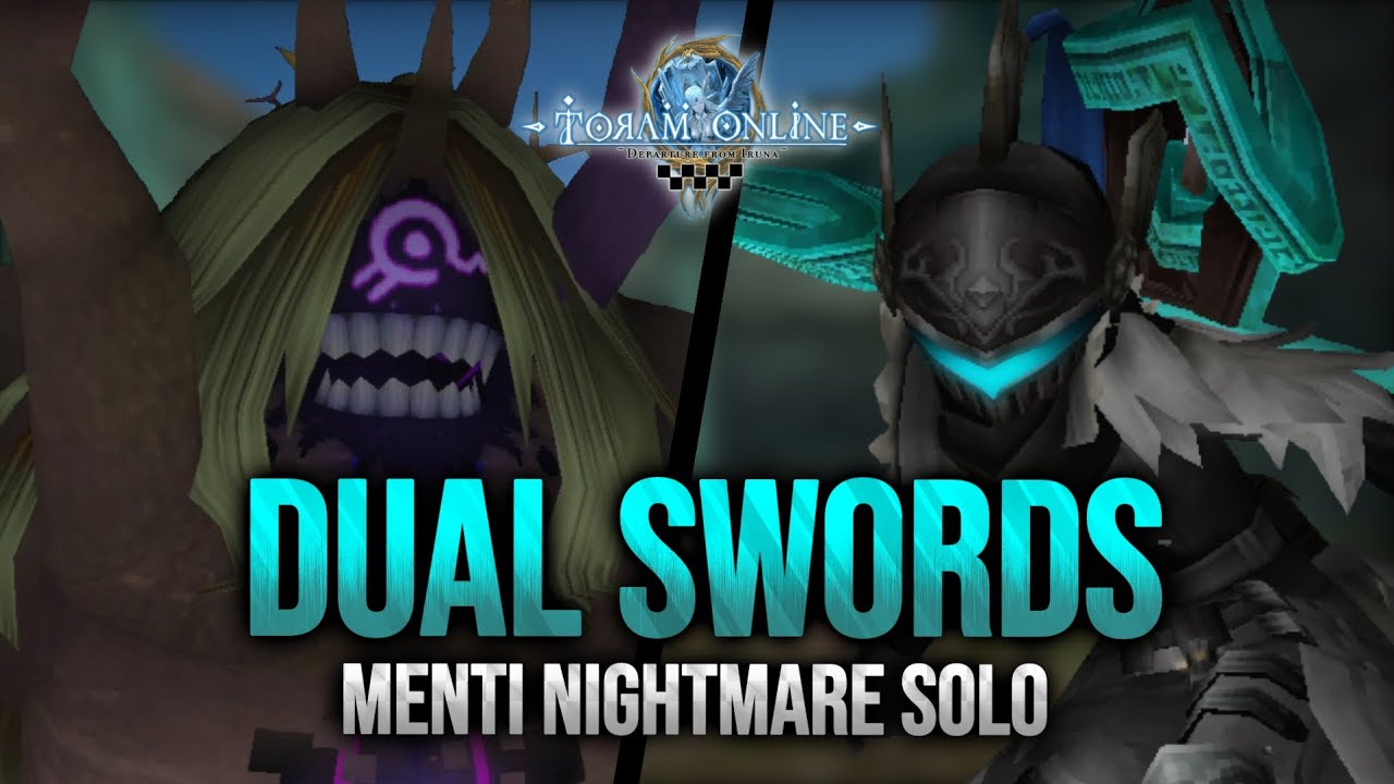 Toram Online | Dual Swords Solo Menti Nightmare Difficulty