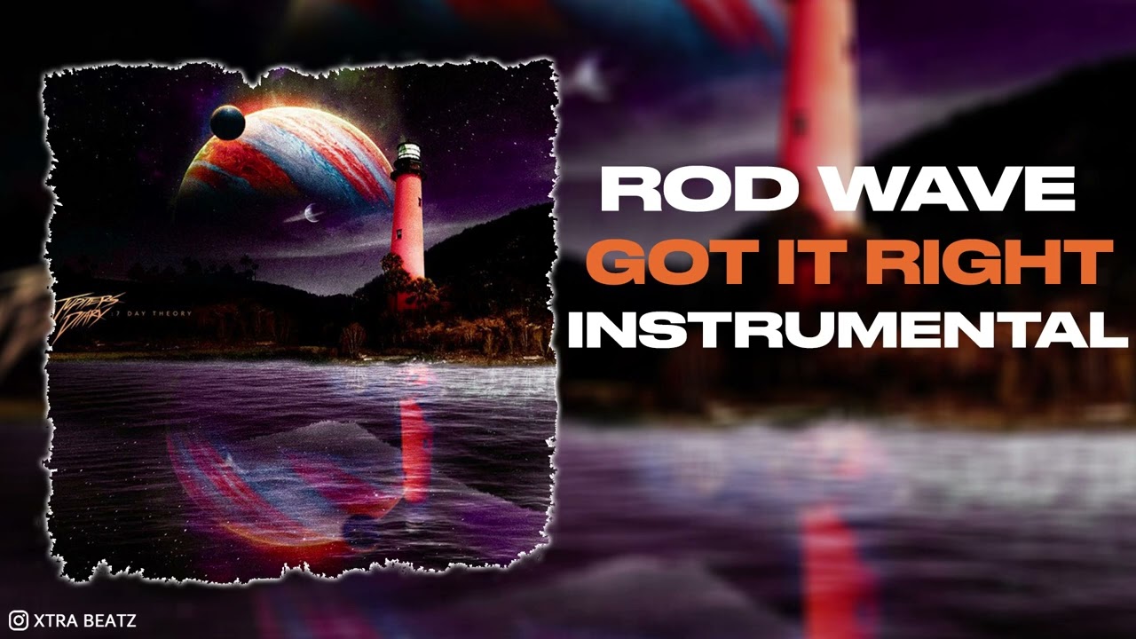 Rod Wave - Got It Right (Instrumental)