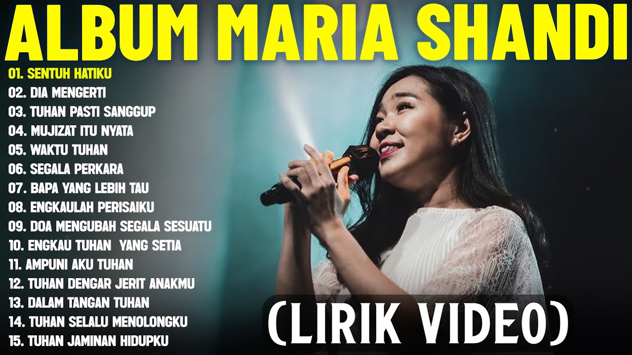 Lagu Rohani Maria Shandi Terbaik 2025 Full Album (Lirik Video) || Lagu Rohani Memberikan Kelegaan