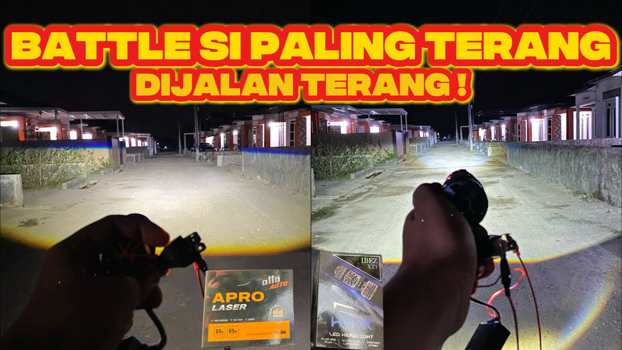 BATTLE CAHAYA LAMPU H4 SI PALING TERANG OTTO AUTO APRO LASER VS IBEZ XT1 TERVIRAL 2026