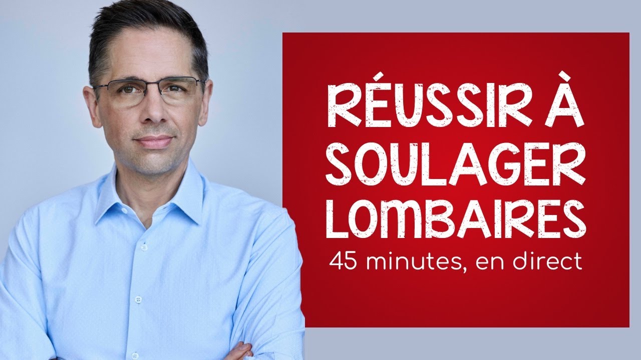 Comment réussir à soulager les lombaires