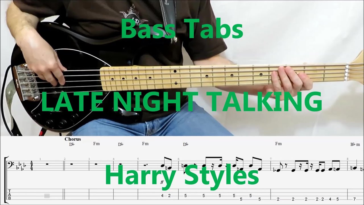 Harry Styles - Late Night Talking (BASS COVER TABS)