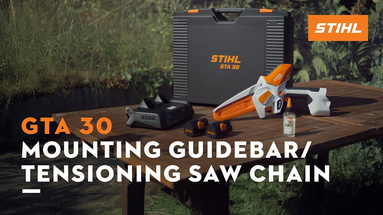 GTA 30: Guidebar mounting and chain tensioning | STIHL