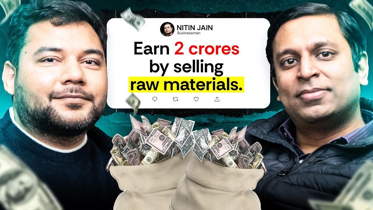 Earn ₹2 Crore Selling Raw Materials | Best Business Ideas in 2025 ft. Nitin Jain