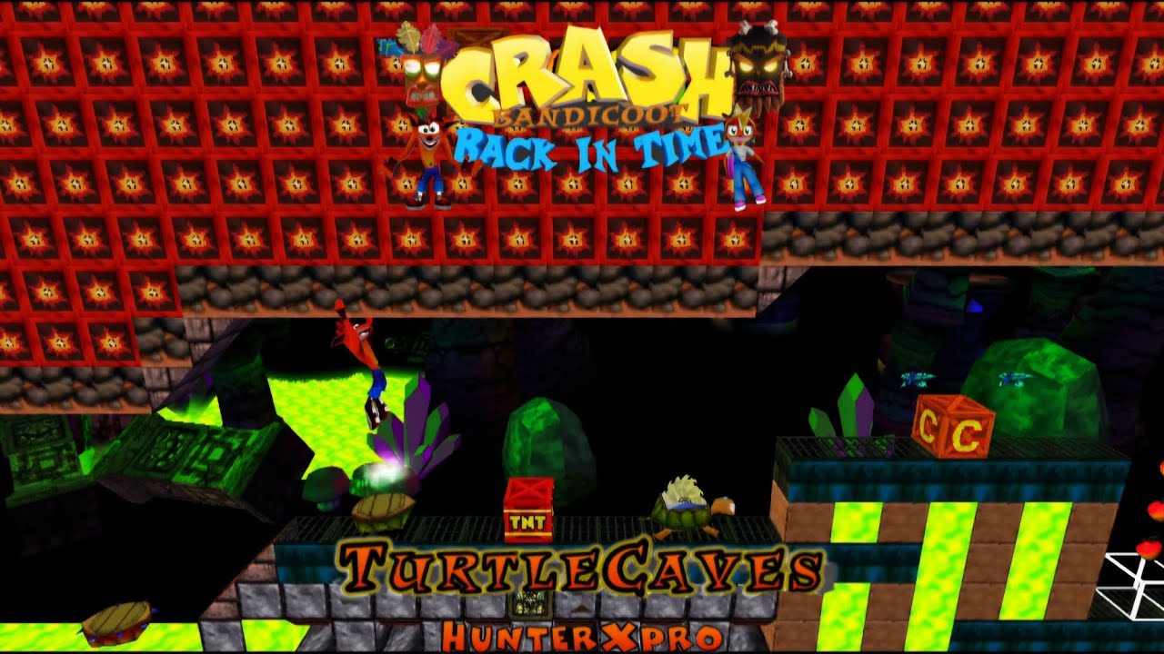 Crash Bandicoot - Back In Time Fan Game: Custom Level: Turtle Caves By @HunterXpro3000