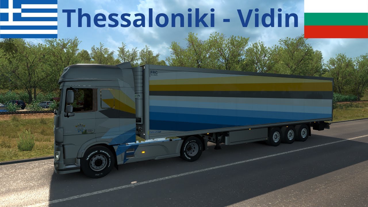 Euro Truck Simulator 2 | ProMods 2.45 | Thessaloniki (GR) - Vidin (BG) [Timelapse]