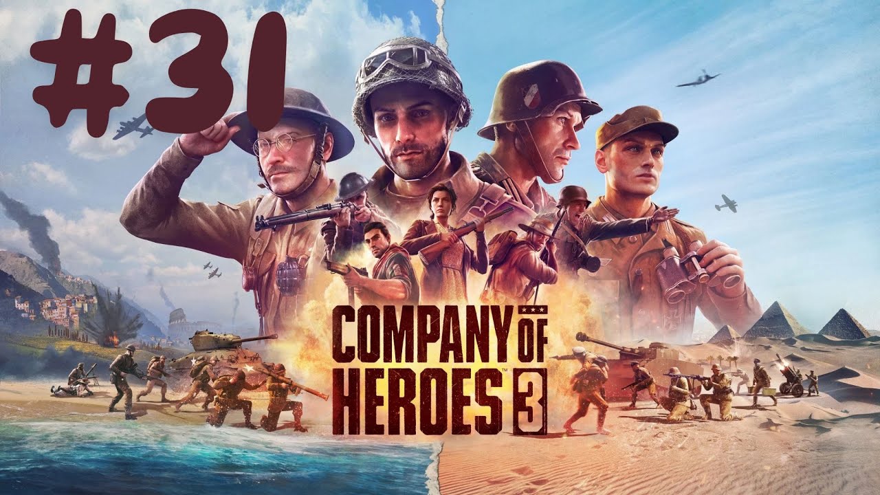 [Re-challenge]北非:加查拉的大鍋(North Africa: Gazala's Cauldron) #31 | 英雄連隊3(Company of Heroes 3)