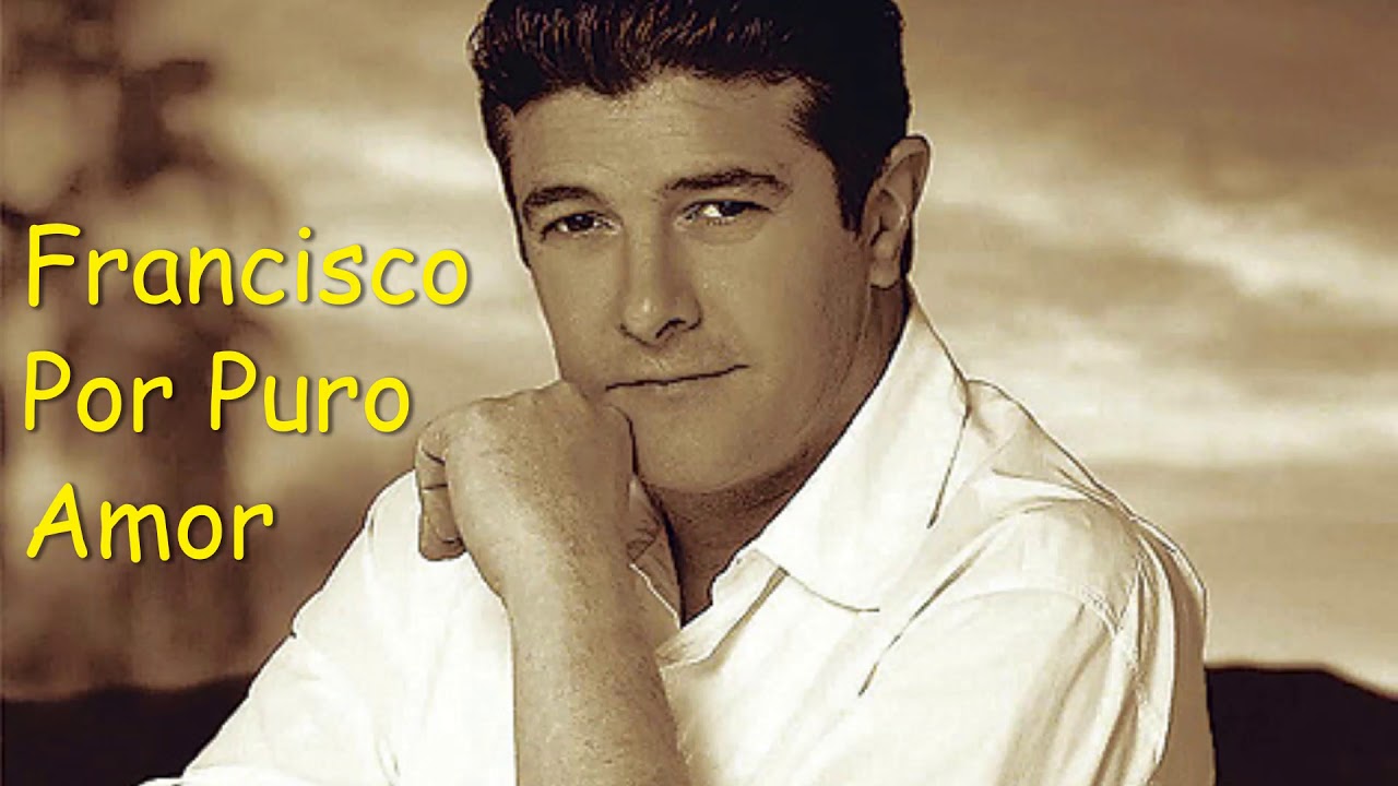 Francisco - Por Puro Amor