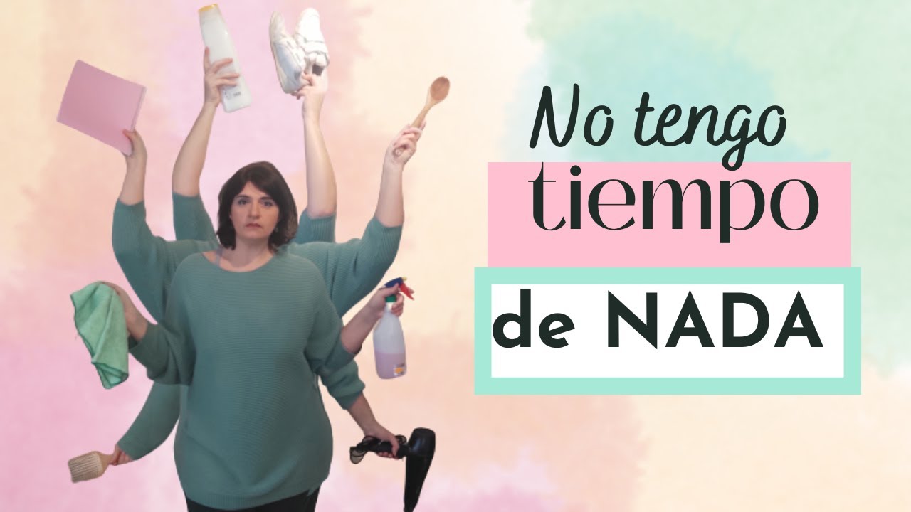 Organización familiar, rutina diaria y tiempo para mamá