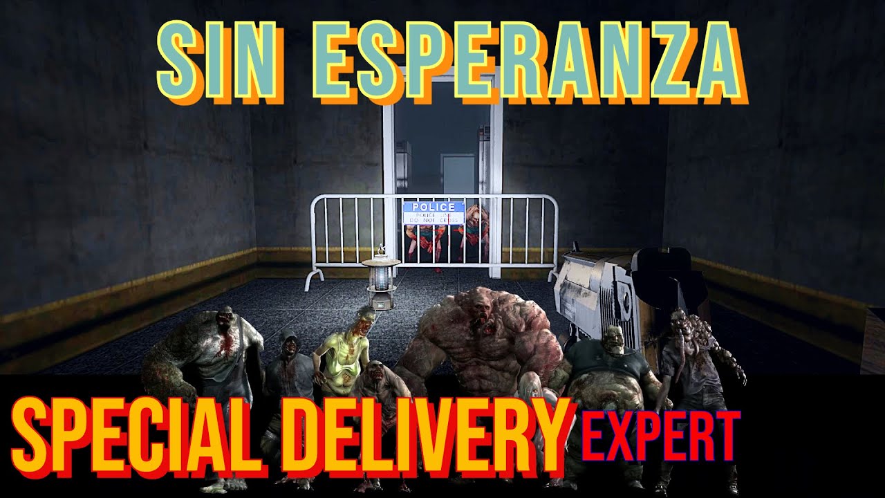 L4D2: Sin Esperanza (Special Delivery - Expert)