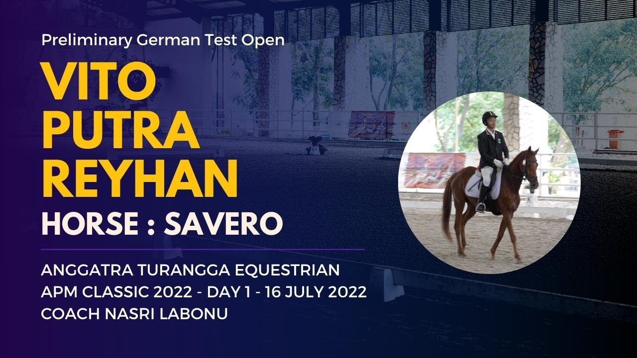Preliminary German Test Open - Vito Putra Reyhan - Savero