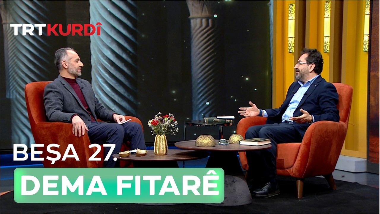 Dema Fitarê 2026 - Beşa 27.